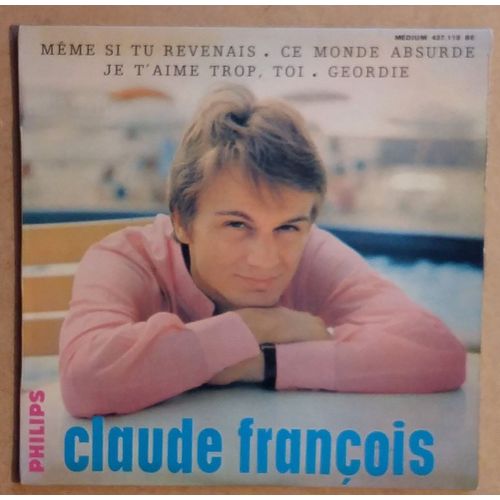 Claude François Même Si Tu Revenais