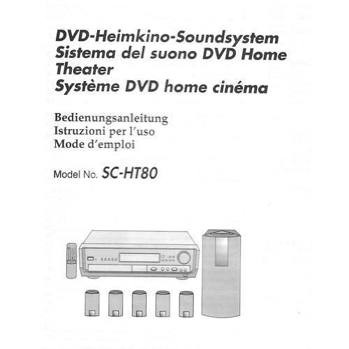 Système HOME CINEMA - Panasonic SC-HT80 - canal 5.1. - 300W. - Lecteur DVD + cinq enceintes + Caisson de basse.