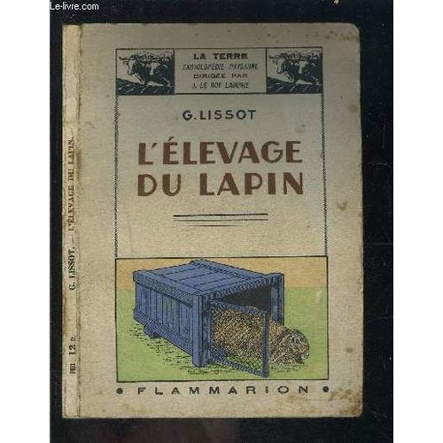 L Elevage Du Lapin
