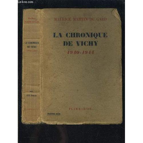 La Chronique De Vichy 1940-1944