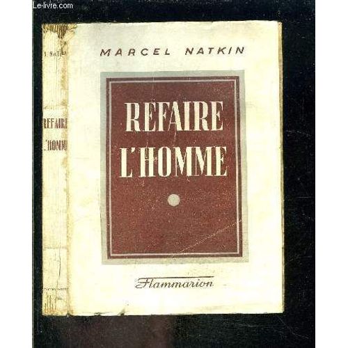 Refaire L Homme