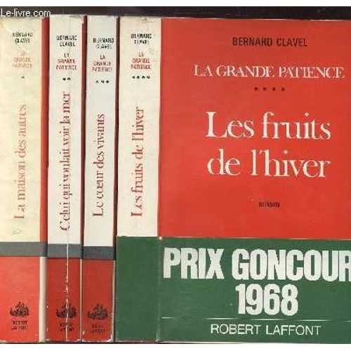 La Grande Patience - 4 Volumes - Tomes I+Ii+Iii+Iv - La Maison Des Autres - Celui Qui Voulait Voir La Mer - Le Coeur Des Vivants - Les Fruits De L'hiver