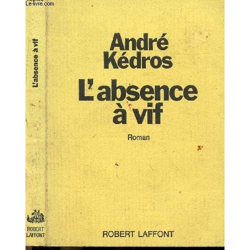 L'absence A Vif