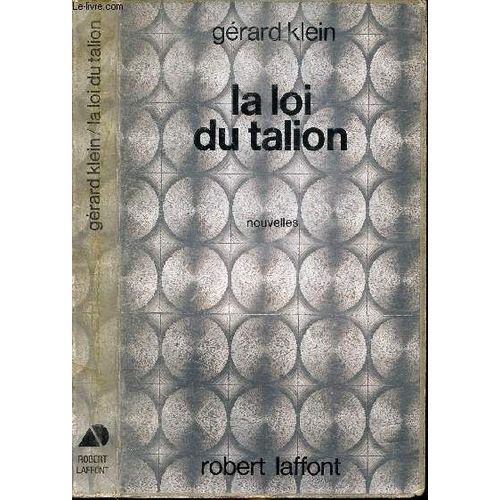 La Loi Du Talion