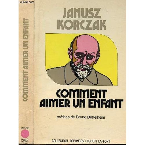 Comment Aimer Un Enfant