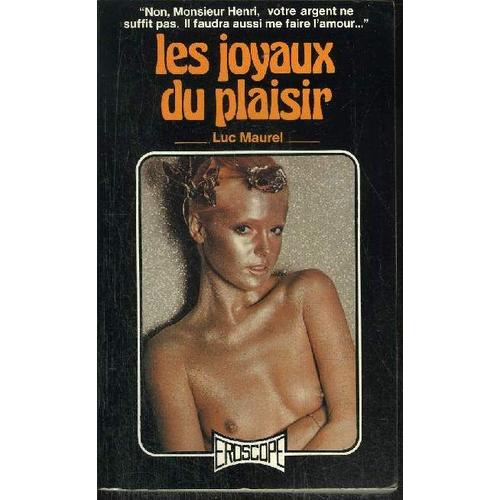 Les Joyaux Du Plaisie