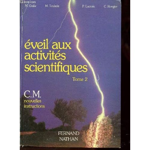 Eveil Aux Activites Scientifiques/ Tome 2