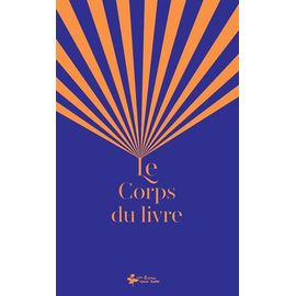 Le Corps Du Livre