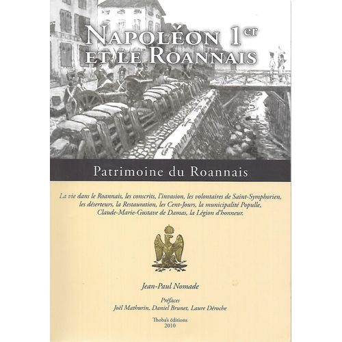 Napoléon 1er Et Le Roannais