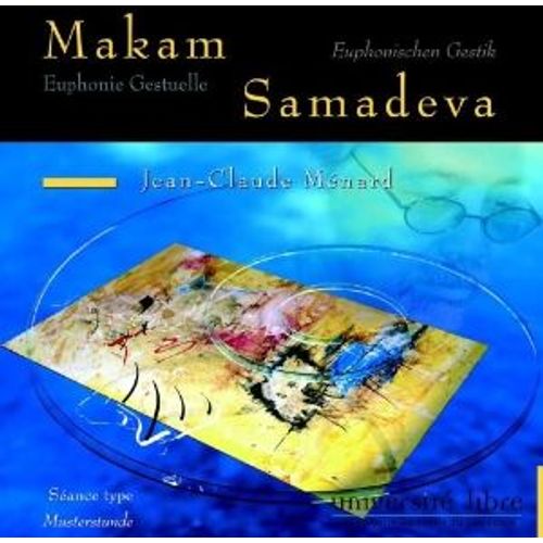 Cd Makam Samadeva, Jean-Claude Ménard