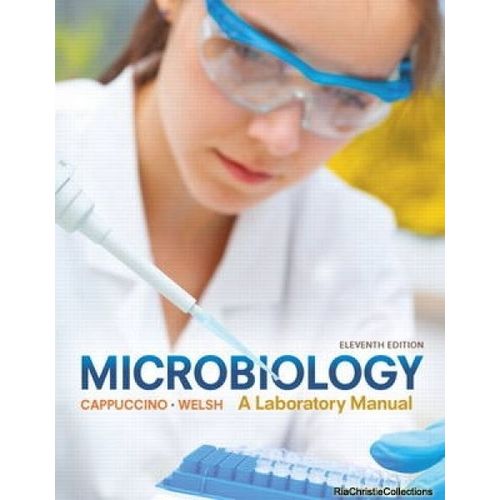 Microbiology: A Laboratory Manual