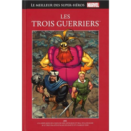 Le Meilleur Des Super-Héros Marvel : Les Trois Guerriers 32