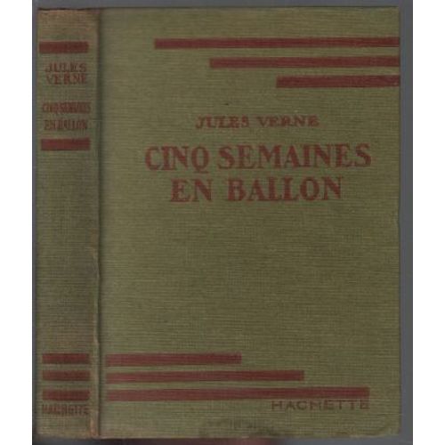 Cinq Semaines En Ballon / Illustrations Dutriac