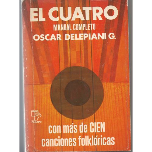 El Cuatro - Manual Completo