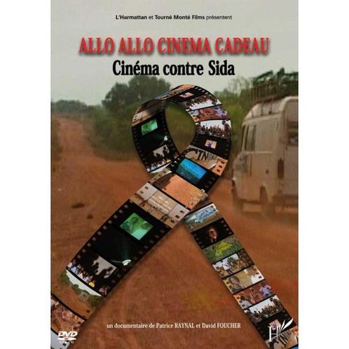 Allo Allo Cinéma Cadeau - Cinéma Contre Sida