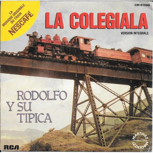 Rodolfo Y Su Tipica : La Colegiala (Version Intégrale) / Gabriel Romero : La Subienda