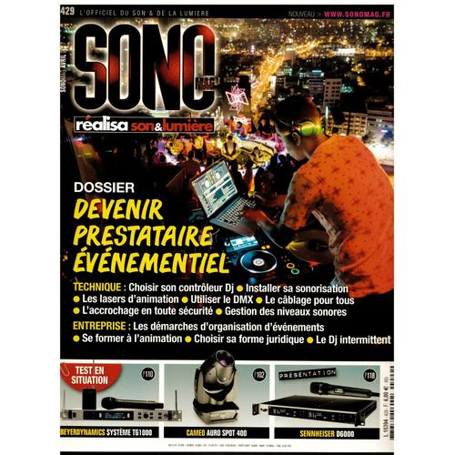 Sono Magazine N°429 : Devenir Prestataire Événementiel - Test Sennheiser D6000