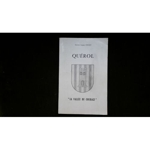 Querol, La Vallée Du Courage