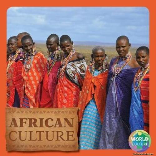 African Culture (World Cultures)