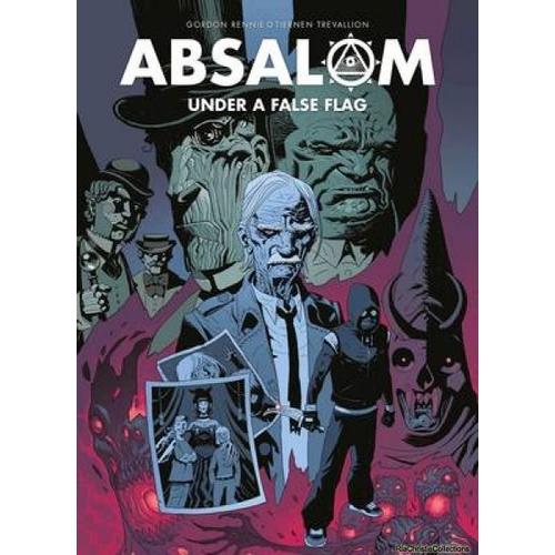 Absalom: Under A False Flag