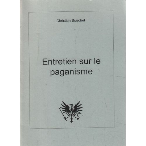Entretien Sur Le Paganisme