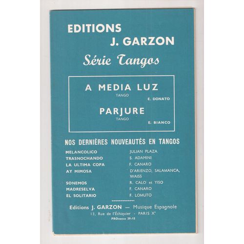 Editions Garzon - Serie Tangos - A Media Luz / Parjure