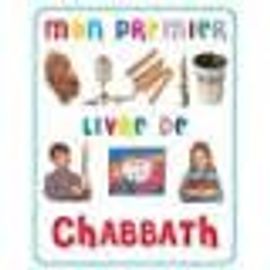 Mon Premier Livre De Chabbath