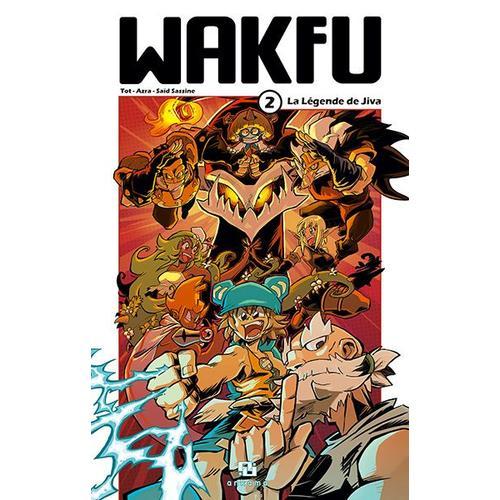 Wakfu - Manga - Tome 2 : La Légende De Jiva