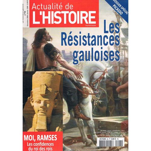 L'actualite De L'histoire N°98 Dec 2008 Les Resistances Gauloises Ramses Les Confidences Du Roi