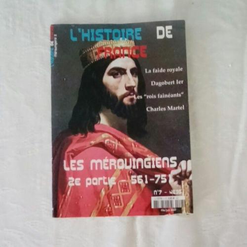 L'histoire De France Les Mérovingiens 2iéme Partie-561-751