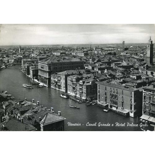 Carte Postale De Venise (Italie) Le Grand Canal Et L'hôtel Palace Gritti