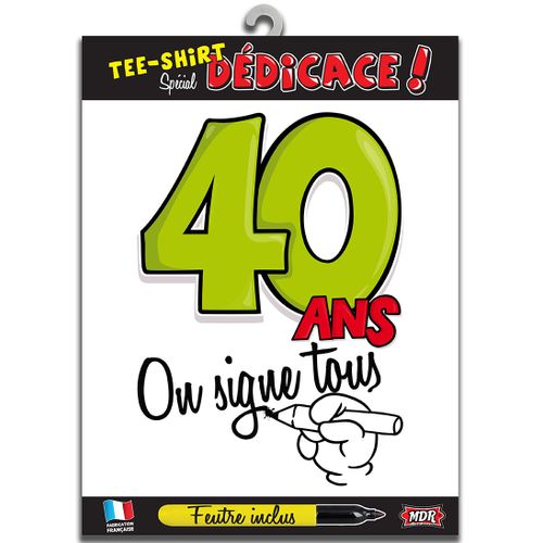 T-Shirt Age 40 Ans - 55694 - Taille Unique - Port 0¿