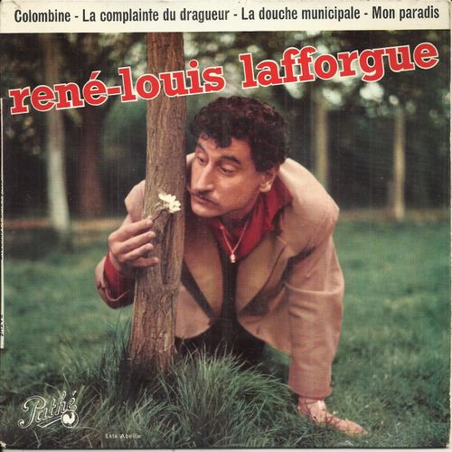 La Douche Municipale (René-Louis Lafforgue) 1'45 - Colombine (R. L. Lafforgue) 2'25 / Le Dragueur (R.L. Lafforgue) 2'50 - Mon Paradis (R.-L. Lafforgue - P. Shott) 2'10