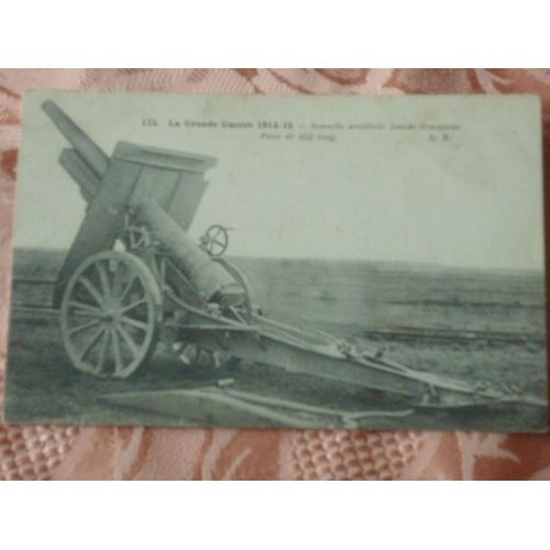 Guerre 1914 1918 Artillerie Lourde 155