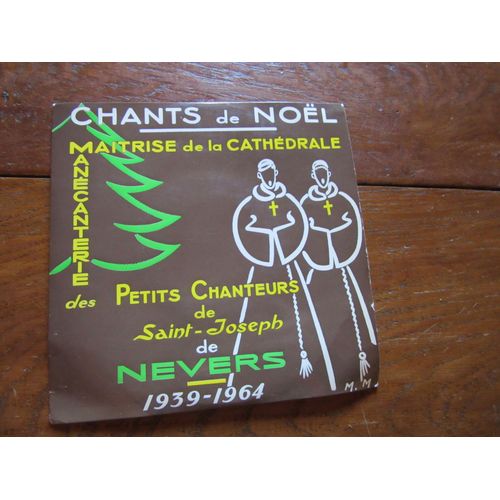Chants De Noel (( En Cette Nuit : Guillo Prends Ton Tambourin: Or Sus Sortez Bergers : Nous Etions Trois Bergerettes : Noel Pour L Amour Marie : Nouvelles