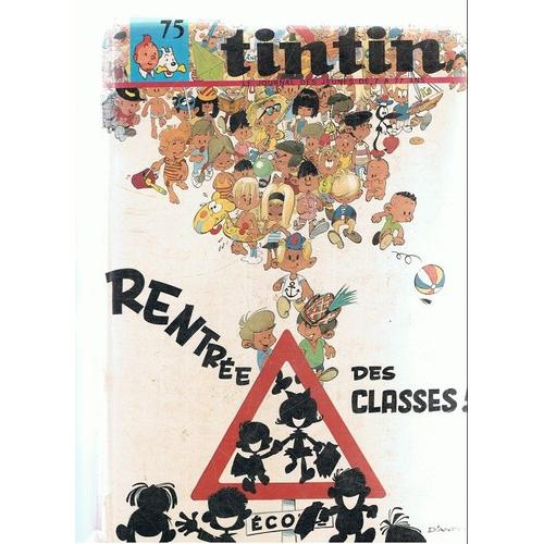 Recueil Du Journal Tintin N°75 (Fascicule 1004 Au Fascicule 1016) .