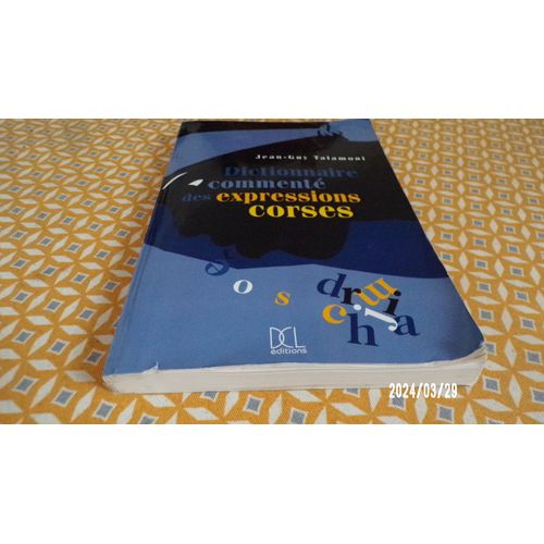 Dictionnaire Commenté Des Expressions Corses