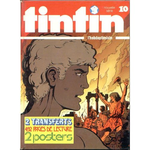 Recueil Du Journal Tintin L'hebdoptimiste N°10 (Fascicule N°91 Au Fascicule N°100) .