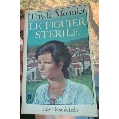 Le Figuier Sterile