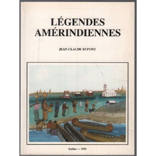 Légendes Amérindiennes