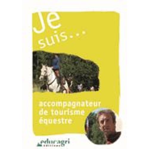 Je Suis - Accompagnateur De Tourisme Équestre - (1dvd)