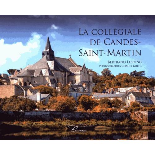 La Collégiale De Candes-Saint-Martin