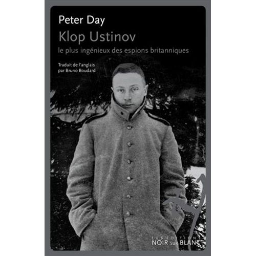 Klop Ustinov - Le Plus Ingénieux Des Espions Britanniques