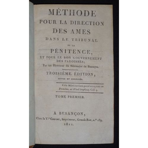 Méthode Pour La Direction Des Âmes Dans Le Tribunal De La Pénitence, Et Pour Le Bon Gouvernement Des Paroisses (Tome 1)