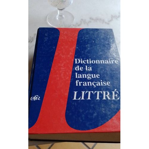 Dictionnaire De La Langue Française Llittre 1294 Pages Imprimé En Juillet 1994