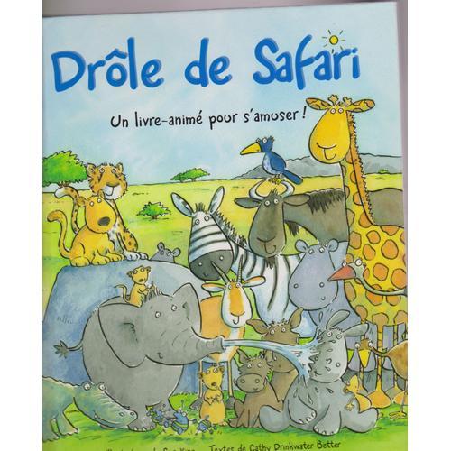 Pop-Up Livre Animé Pour S'amuser ! Drôle De Safari En 9 Tableaux