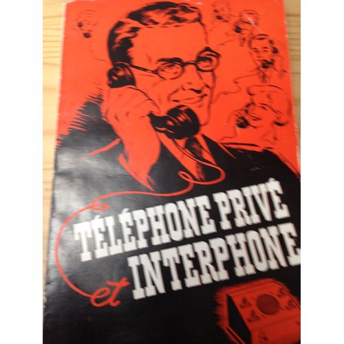 Téléphone Privé Et Interphone