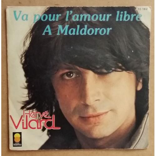 Hervé Vilard Va Pour L' Amour Libre