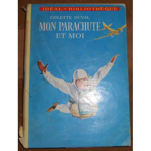 Mon Parachute Et Moi