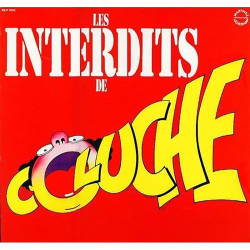 Coluche - Disque Vinyle Lp 33 Tours - Mlp 1005 - "Les Interdits De Coluche"
